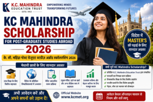 KC Mahindra Scholarship 2026 के लिए आवेदन, पात्रता, छात्रवृत्ति राशि, विदेश में Master's पढ़ाई, आवश्यक दस्तावेज और चयन प्रक्रिया की जानकारी दर्शाती हुई फीचर इमेज।